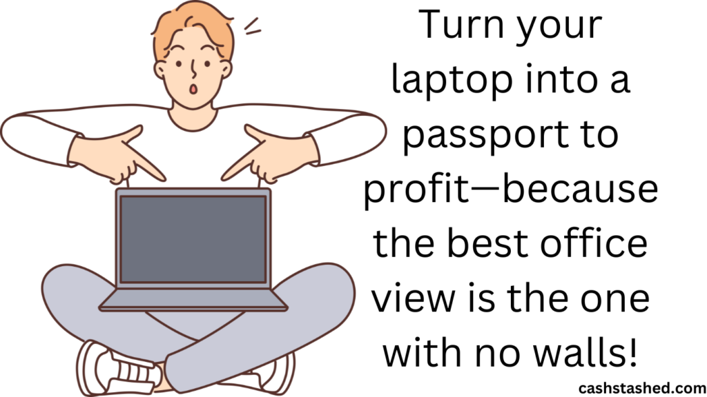 make money with a laptop